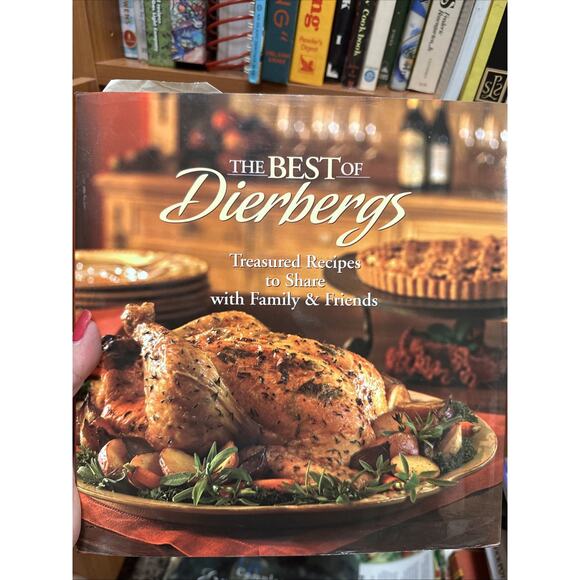 The Best of Dierbergs Treasured Recipes to Share with Family & Friends - Picture 1 of 6